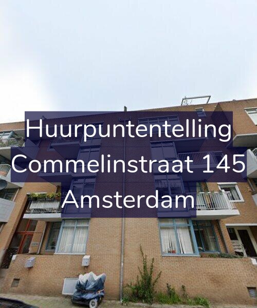 Foto gevel Huurpuntentelling voor Commelinstraat 145, Amsterdam