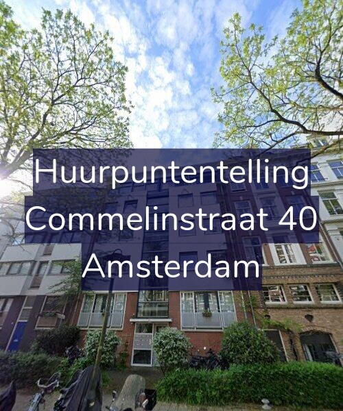 Foto gevel Huurpuntentelling voor Commelinstraat 40, Amsterdam