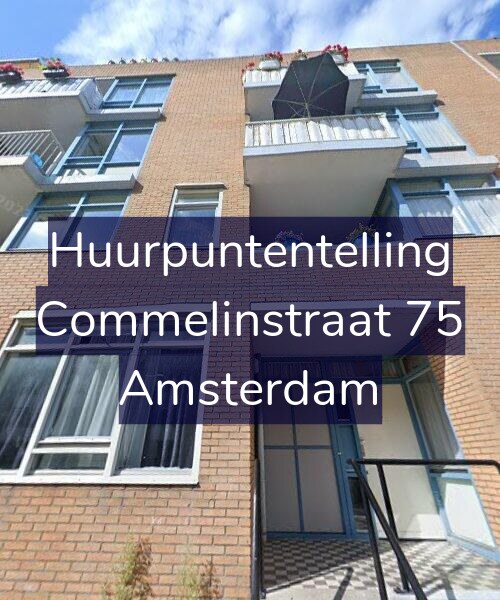 Foto gevel Huurpuntentelling voor Commelinstraat 75, Amsterdam