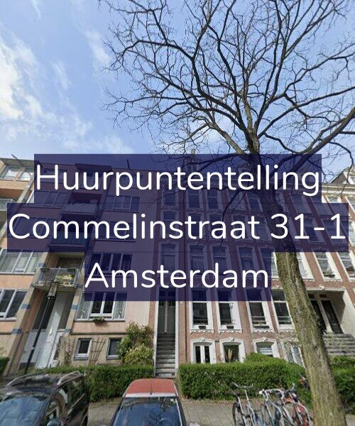 Foto gevel Huurpuntentelling voor Commelinstraat 31-1, Amsterdam