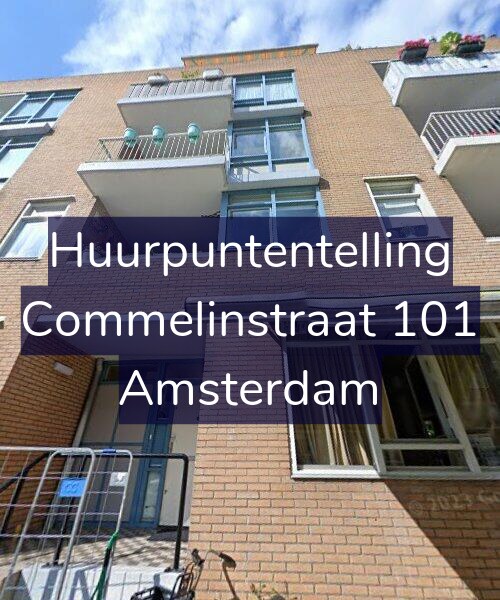 Foto gevel Huurpuntentelling voor Commelinstraat 101, Amsterdam
