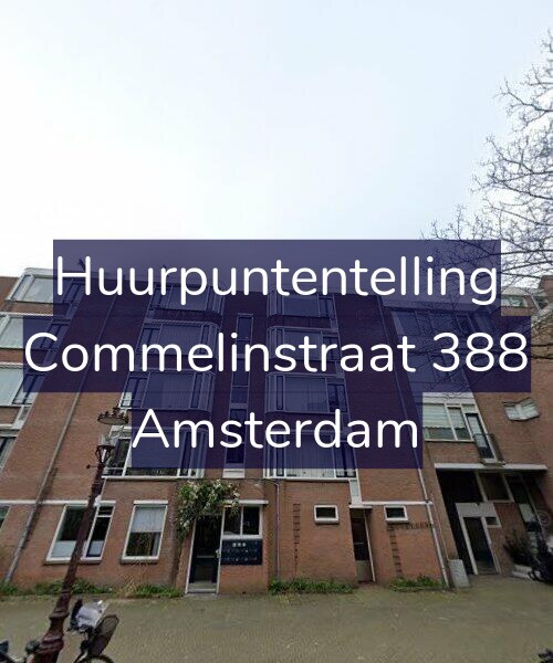 Foto gevel Huurpuntentelling voor Commelinstraat 388, Amsterdam