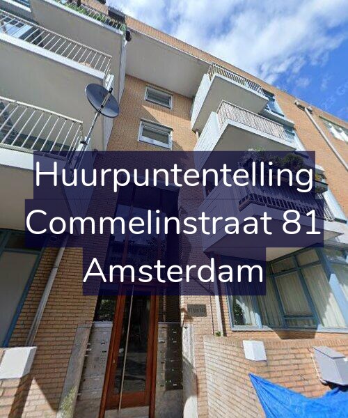 Foto gevel Huurpuntentelling voor Commelinstraat 81, Amsterdam