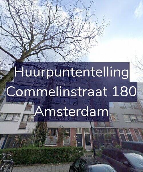 Foto gevel Huurpuntentelling voor Commelinstraat 180, Amsterdam