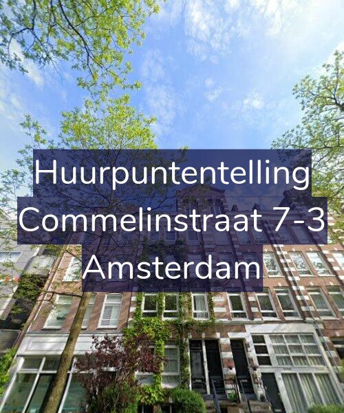 Foto gevel Huurpuntentelling voor Commelinstraat 7-3, Amsterdam