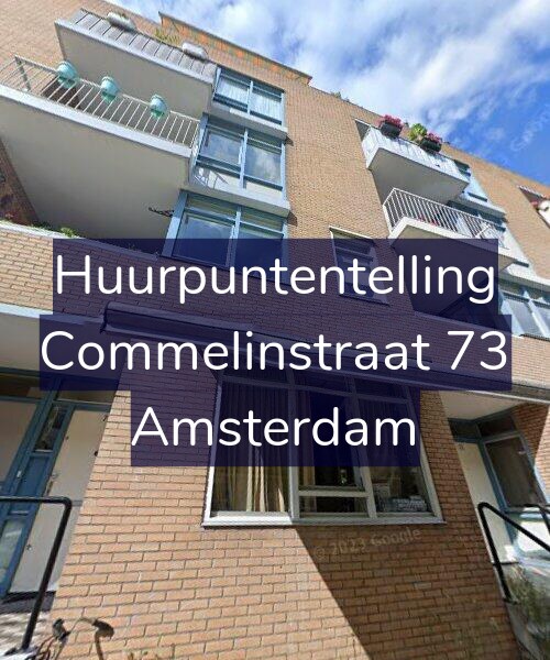 Foto gevel Huurpuntentelling voor Commelinstraat 73, Amsterdam