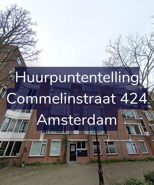 Foto gevel Huurpuntentelling voor Commelinstraat 424, Amsterdam