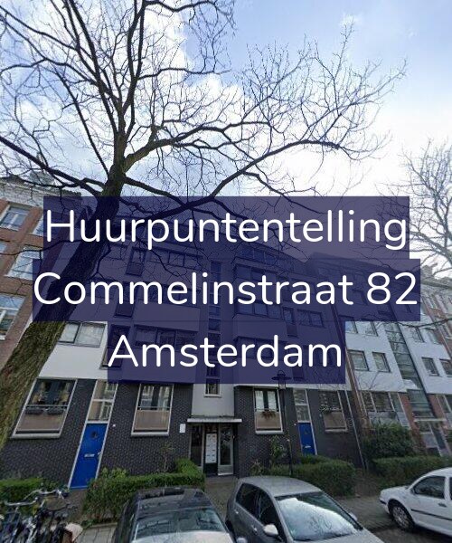 Foto gevel Huurpuntentelling voor Commelinstraat 82, Amsterdam