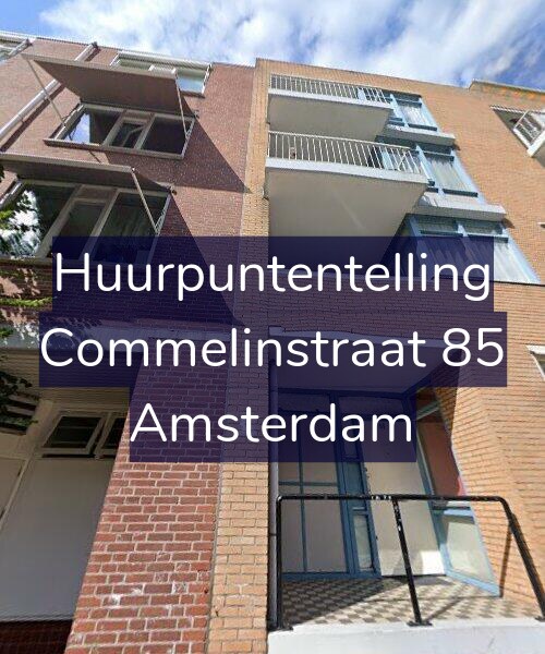 Foto gevel Huurpuntentelling voor Commelinstraat 85, Amsterdam