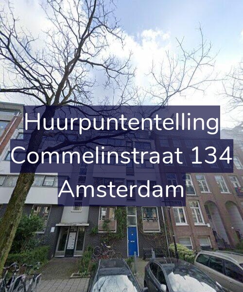 Foto gevel Huurpuntentelling voor Commelinstraat 134, Amsterdam