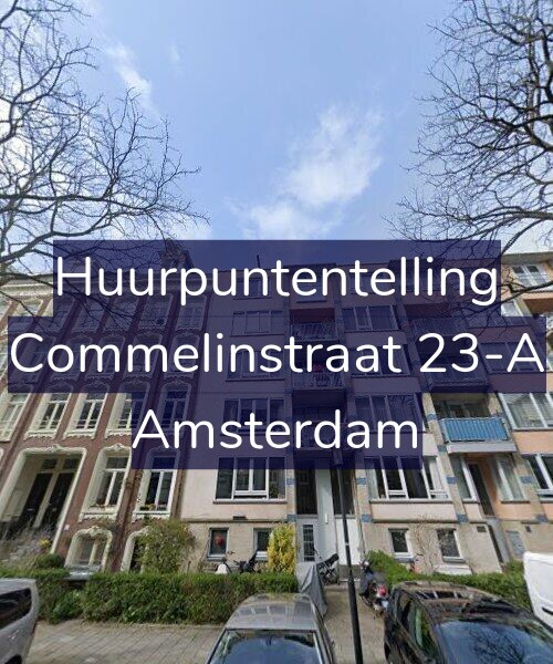 Foto gevel Huurpuntentelling voor Commelinstraat 23-A, Amsterdam
