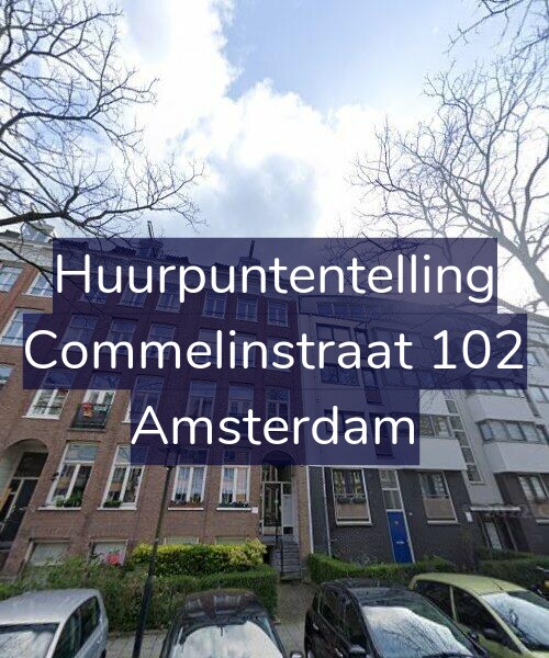 Foto gevel Huurpuntentelling voor Commelinstraat 102, Amsterdam