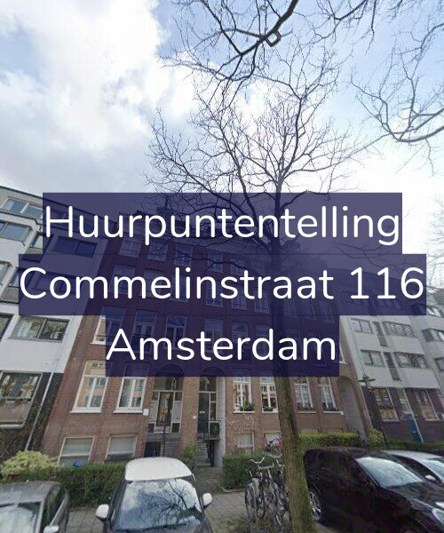 Foto gevel Huurpuntentelling voor Commelinstraat 116, Amsterdam