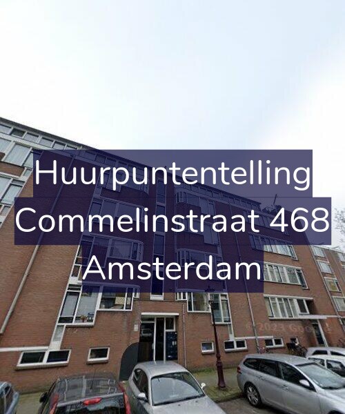 Foto gevel Huurpuntentelling voor Commelinstraat 468, Amsterdam