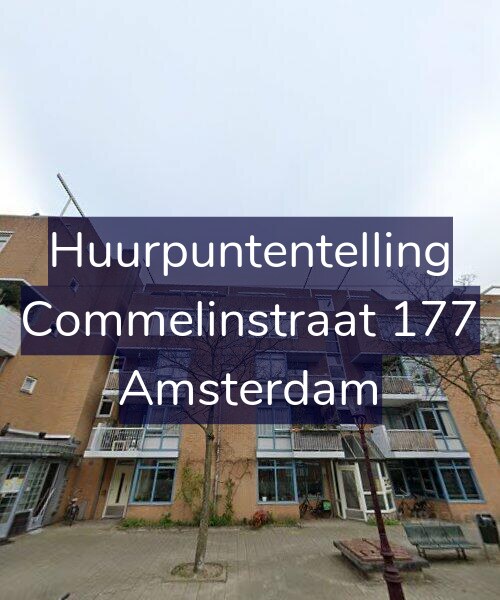 Foto gevel Huurpuntentelling voor Commelinstraat 177, Amsterdam