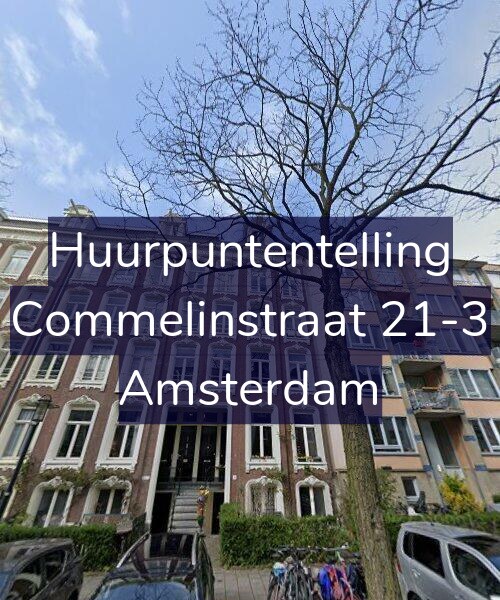 Foto gevel Huurpuntentelling voor Commelinstraat 21-3, Amsterdam