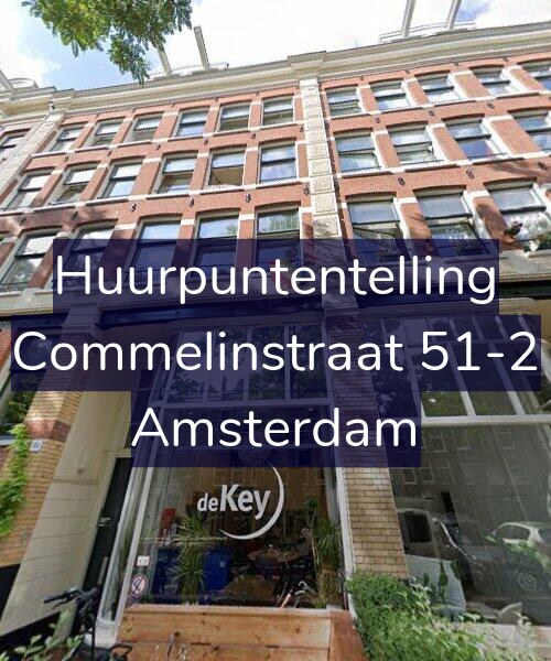 Foto gevel Huurpuntentelling voor Commelinstraat 51-2, Amsterdam