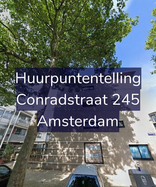 Foto gevel Huurpuntentelling voor Conradstraat 245, Amsterdam