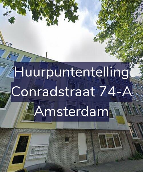 Foto gevel Huurpuntentelling voor Conradstraat 74-A, Amsterdam