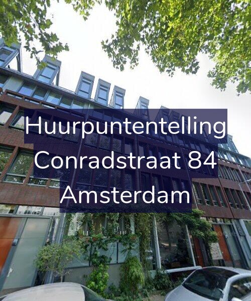 Foto gevel Huurpuntentelling voor Conradstraat 84, Amsterdam