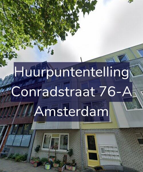 Foto gevel Huurpuntentelling voor Conradstraat 76-A, Amsterdam