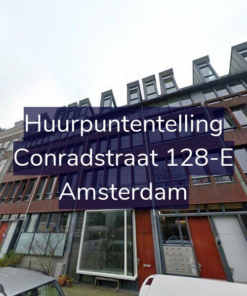 Foto gevel Huurpuntentelling voor Conradstraat 128-E, Amsterdam