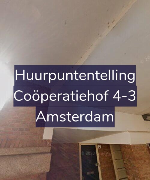 Foto gevel Huurpuntentelling voor Coöperatiehof 4-3, Amsterdam