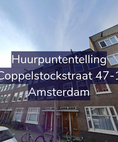 Foto gevel Huurpuntentelling voor Coppelstockstraat 47-1, Amsterdam