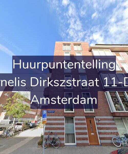 Foto gevel Huurpuntentelling voor Cornelis Dirkszstraat 11-D15, Amsterdam