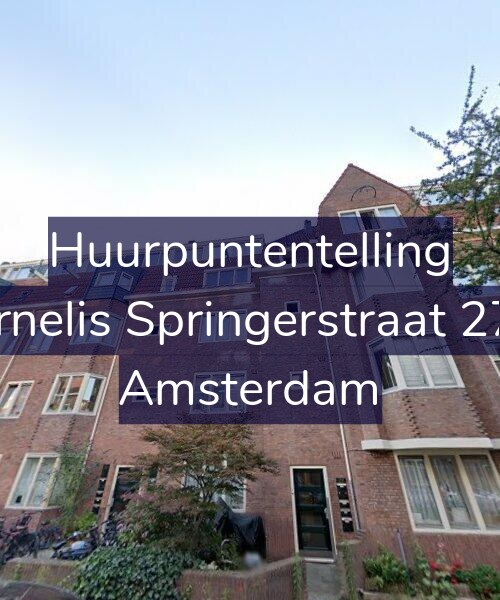 Foto gevel Huurpuntentelling voor Cornelis Springerstraat 27-2, Amsterdam