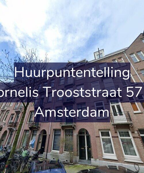 Foto gevel Huurpuntentelling voor Cornelis Trooststraat 57-1, Amsterdam