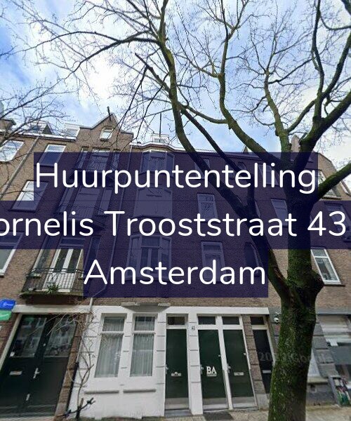 Foto gevel Huurpuntentelling voor Cornelis Trooststraat 43-1, Amsterdam