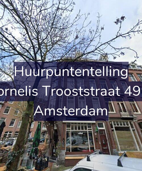 Foto gevel Huurpuntentelling voor Cornelis Trooststraat 49-4, Amsterdam