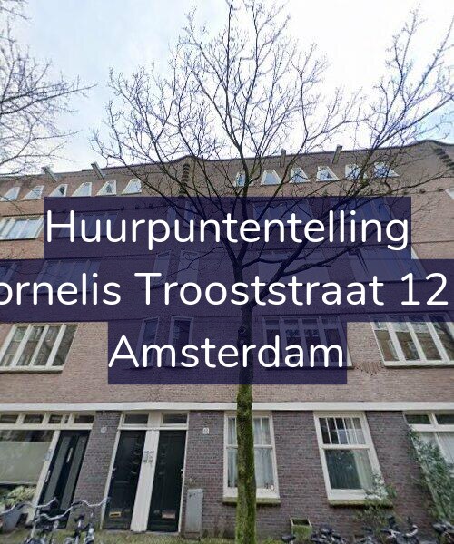 Foto gevel Huurpuntentelling voor Cornelis Trooststraat 12-3, Amsterdam