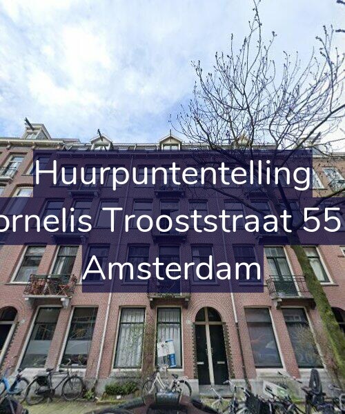 Foto gevel Huurpuntentelling voor Cornelis Trooststraat 55-1, Amsterdam