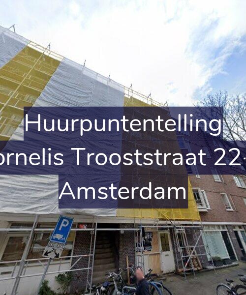 Foto gevel Huurpuntentelling voor Cornelis Trooststraat 22-H, Amsterdam