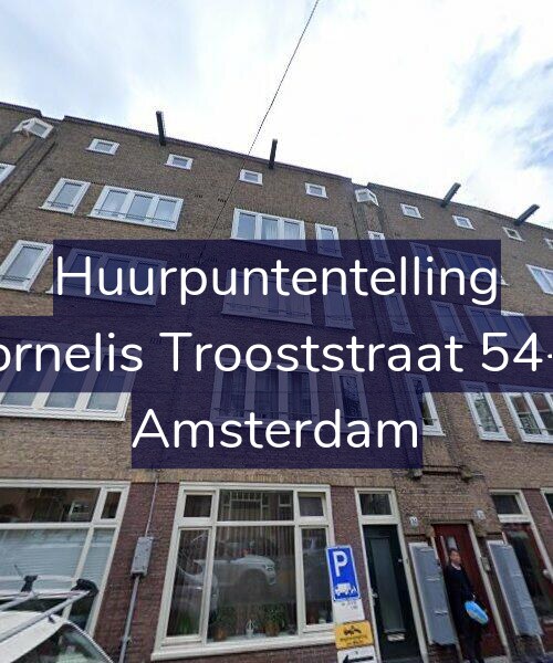 Foto gevel Huurpuntentelling voor Cornelis Trooststraat 54-H, Amsterdam