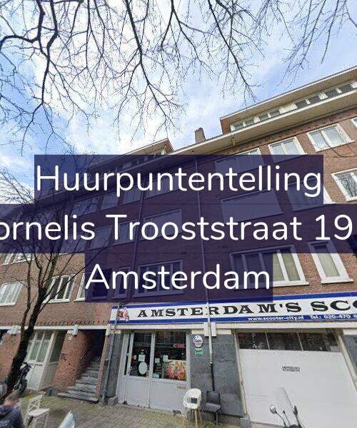 Foto gevel Huurpuntentelling voor Cornelis Trooststraat 19-3, Amsterdam