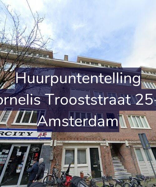 Foto gevel Huurpuntentelling voor Cornelis Trooststraat 25-H, Amsterdam