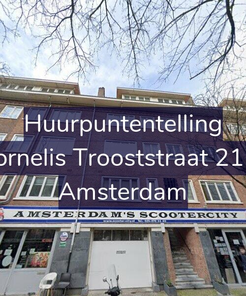 Foto gevel Huurpuntentelling voor Cornelis Trooststraat 21-2, Amsterdam