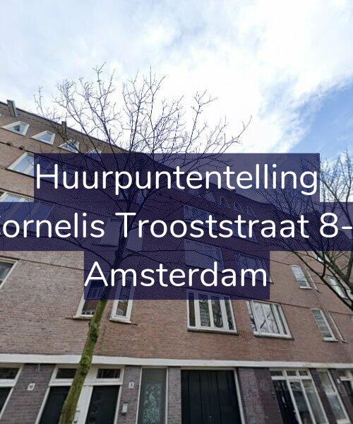 Foto gevel Huurpuntentelling voor Cornelis Trooststraat 8-2, Amsterdam