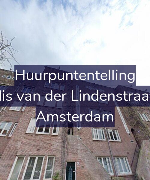 Foto gevel Huurpuntentelling voor Cornelis van der Lindenstraat 25-3, Amsterdam
