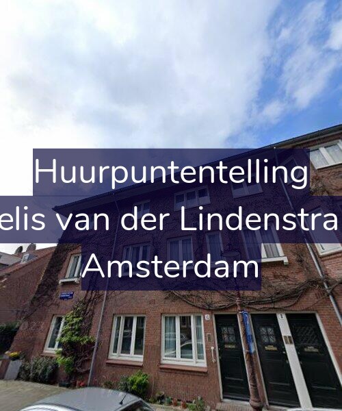 Foto gevel Huurpuntentelling voor Cornelis van der Lindenstraat 10, Amsterdam