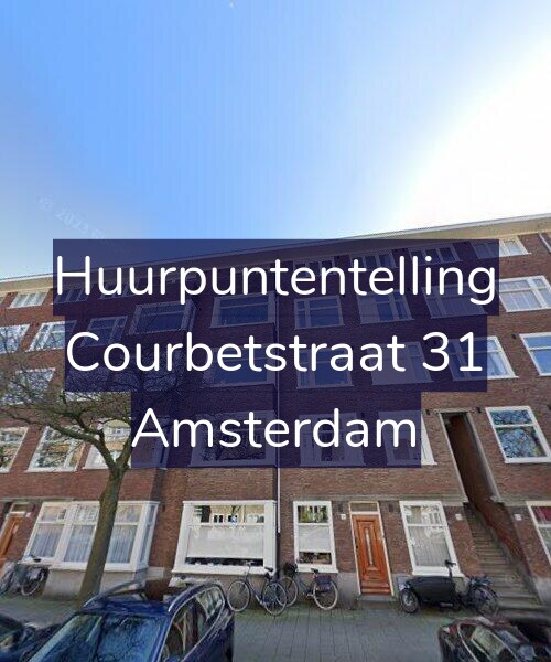 Foto gevel Huurpuntentelling voor Courbetstraat 31, Amsterdam