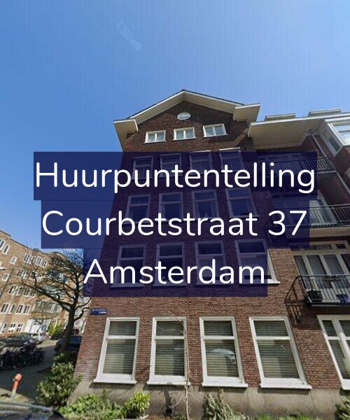 Foto gevel Huurpuntentelling voor Courbetstraat 37, Amsterdam