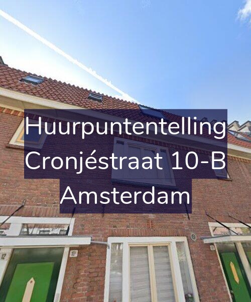 Foto gevel Huurpuntentelling voor Cronjéstraat 10-B, Amsterdam