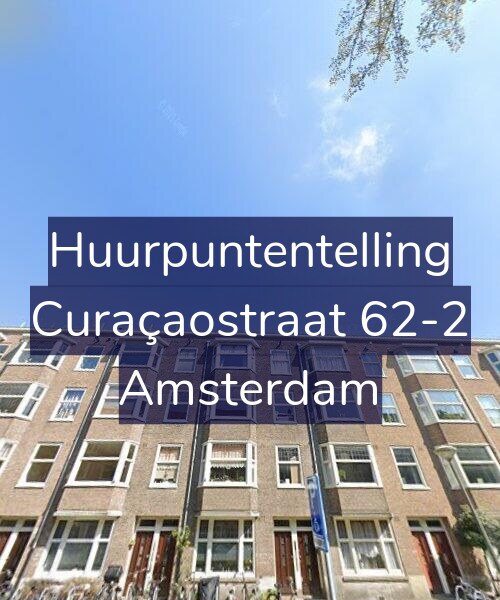 Foto gevel Huurpuntentelling voor Curaçaostraat 62-2, Amsterdam