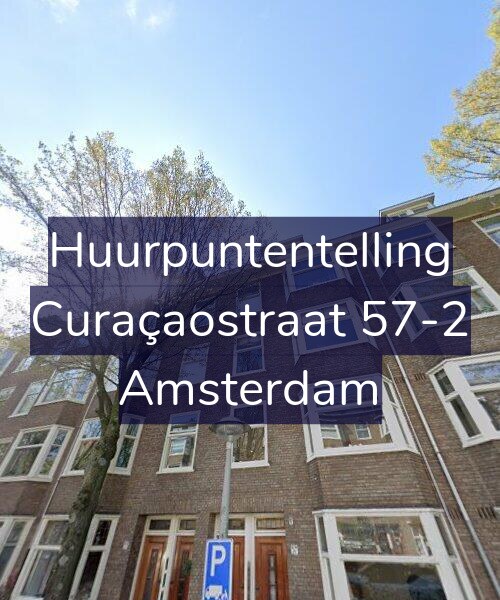Foto gevel Huurpuntentelling voor Curaçaostraat 57-2, Amsterdam