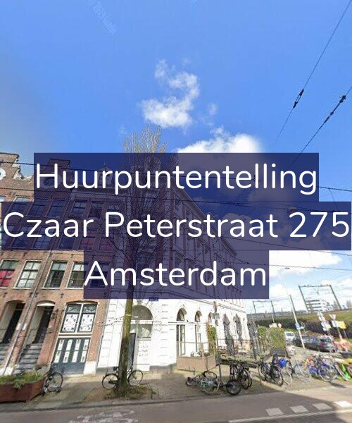 Foto gevel Huurpuntentelling voor Czaar Peterstraat 275, Amsterdam