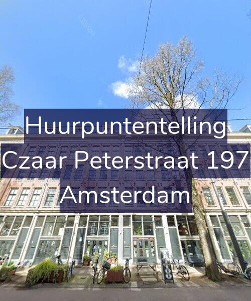 Foto gevel Huurpuntentelling voor Czaar Peterstraat 197, Amsterdam